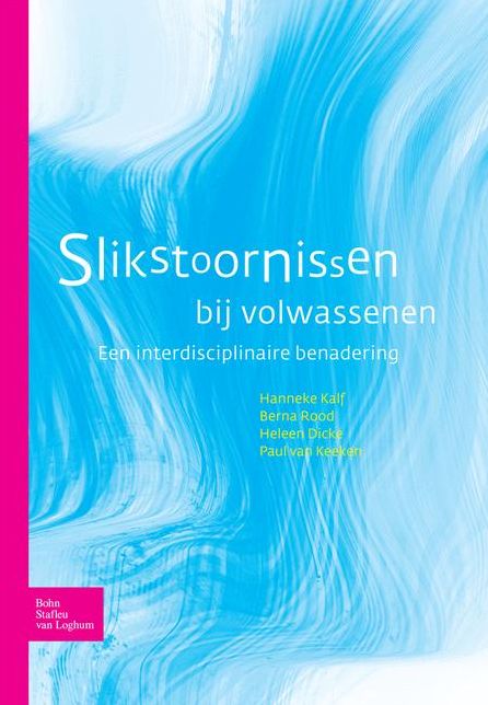Slikstoornissen bij volwassenen: Een interdisciplinaire benadering