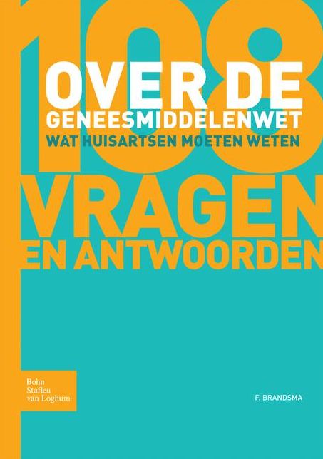 108 vragen en antwoorden over de Geneesmiddelenwet
