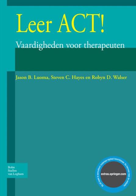 Leer ACT!: Vaardigheden voor therapeuten