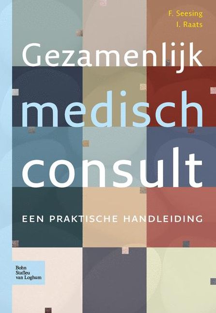 Gezamenlijk medisch consult: Een praktische handleiding