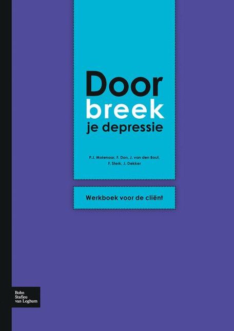 Doorbreek je depressie: Werkboek voor de cliënt