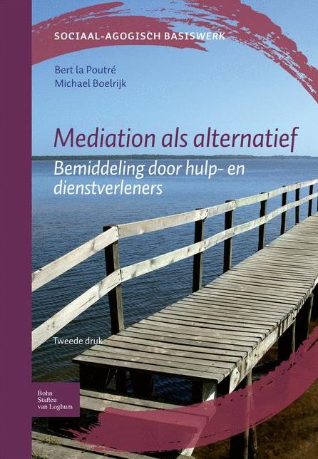 Mediation ALS Alternatief: Bemiddeling Voor En Door Dienstverleners
