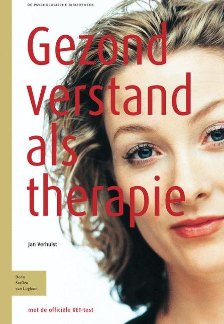 Gezond verstand als therapie: RET Rationeel-Emotieve Therapie