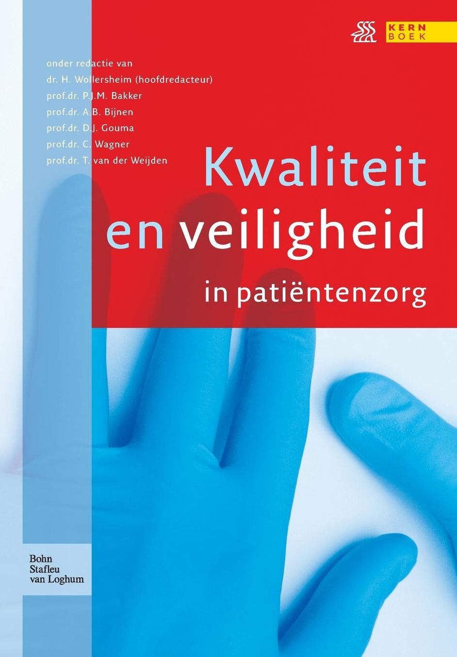 Kwaliteit en veiligheid in patiëntenzorg