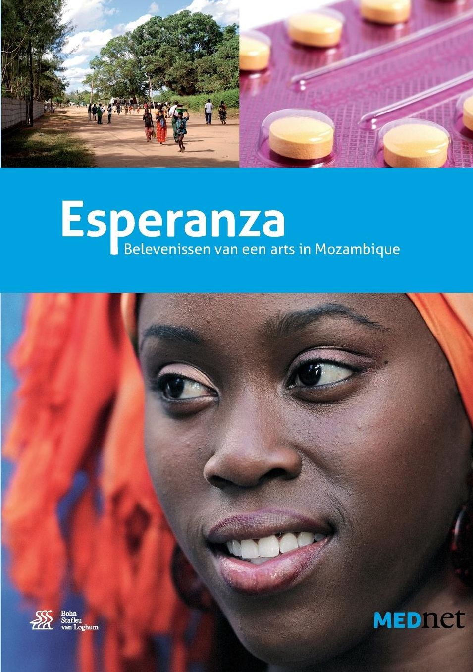 Esperanza: Belevenissen van een arts in Mozambique