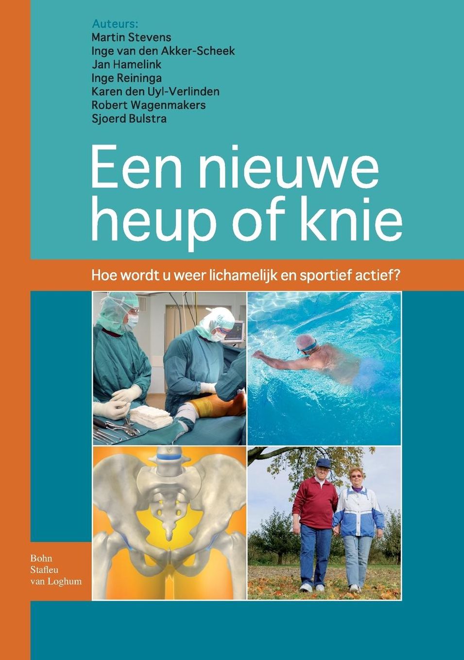 Een nieuwe heup of knie: hoe wordt u lichamelijk en sportief weer actief