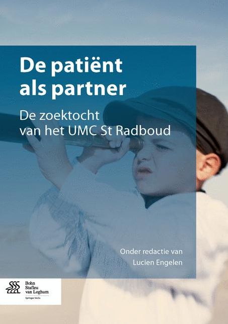 De patiënt als partner: De zoektocht van het UMC St Radboud