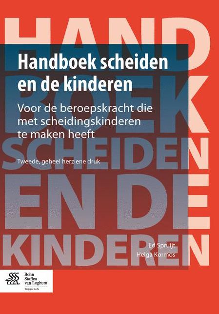 Handboek scheiden en de kinderen: Voor de beroepskracht die met scheidingskinderen te maken heeft