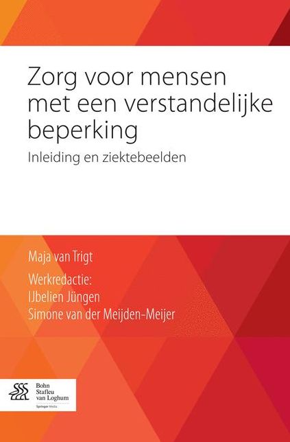 Zorg voor mensen met een verstandelijke beperking: Inleiding en ziektebeelden