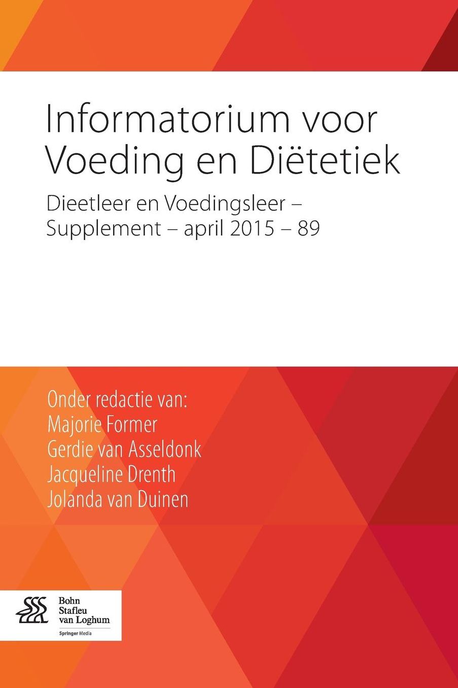 Informatorium voor voeding en dietetiek: Supplement 89 - april 2015