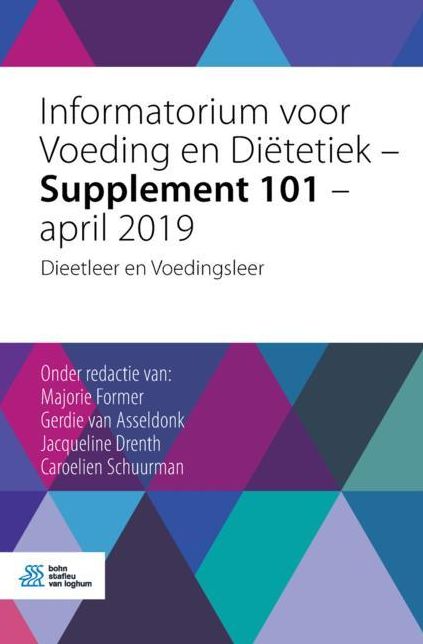 Informatorium Voor Voeding En Diï¿½tetiek - Supplement 101 - April 2019: Dieetleer En Voedingsleer