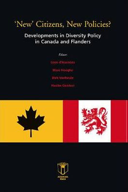 New Citizens, New Policies?: Developments in Diversity Policy in Canada and Flanders