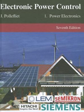 Electronic Power Control: Volume 1: Power Electronics