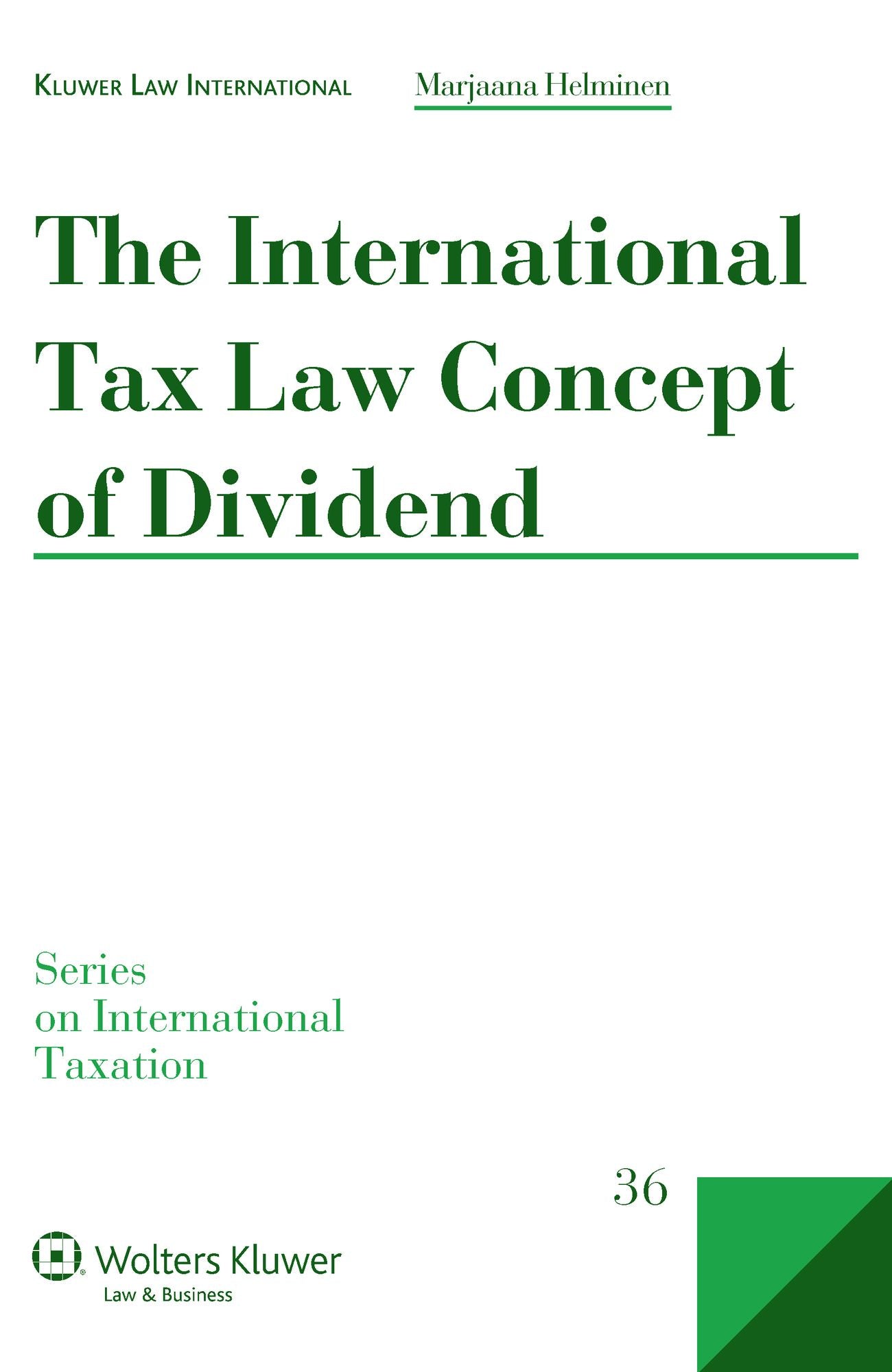 The International Tax Law Concept Of Dividend