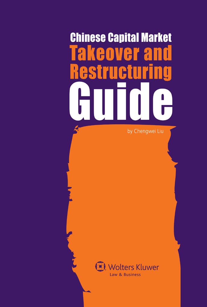 Chinese Capital Market Takeover and Restructuring Guide