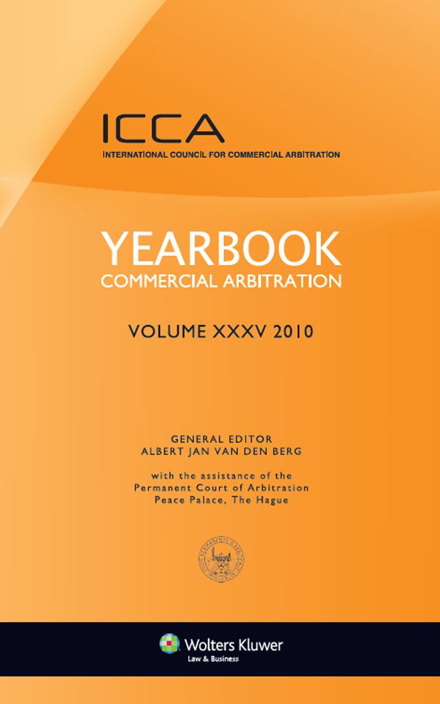 Yearbook Commercial Arbitration Volume XXXV 2010