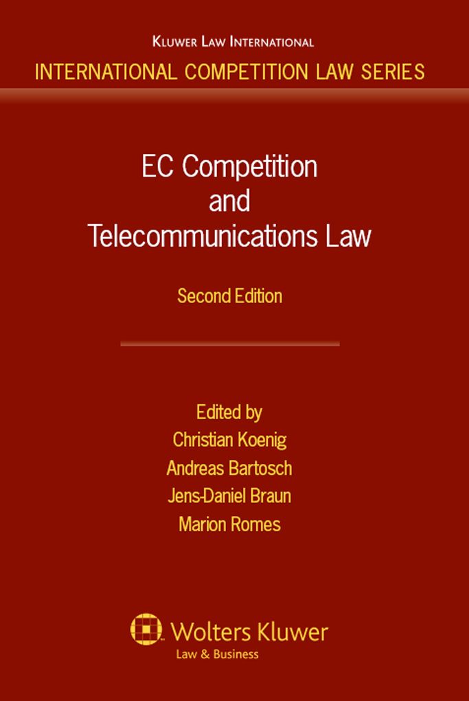 EC Competition and Telecommunications Law, 2nd edition