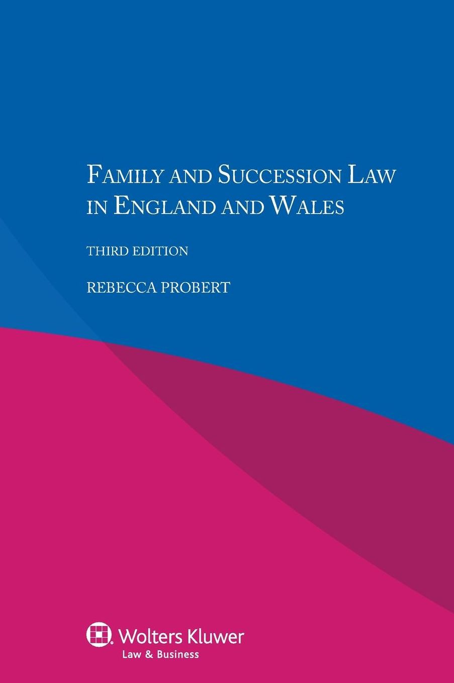 Family Law in England and Wales 3rd Edition