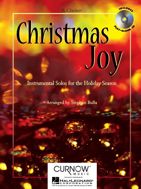 Christmas Joy - Instrumental Solos for the Holiday Season: Bb Clarinet - Grade 3 - Book/CD Pack
