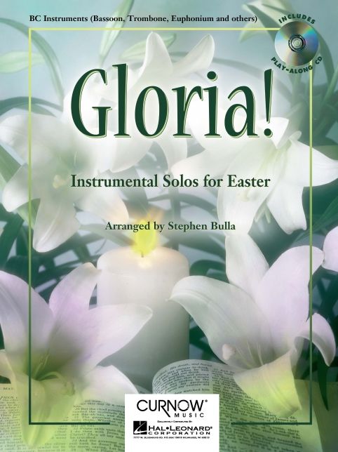 Gloria!: Trombone/Euphonium - Grade 2-3