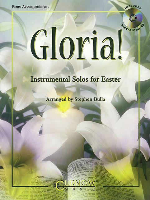 Gloria!: Piano Accompaniment (No CD)