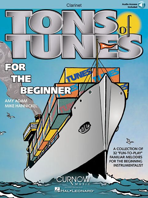 Tons of Tunes for the Beginner: Bb Clarinet - Grade 0. 5 To 1