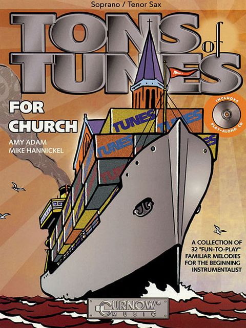 Tons of Tunes for Church: Bb Soprano/Bb Tenor Saxophone - Grade 0. 5 To 1