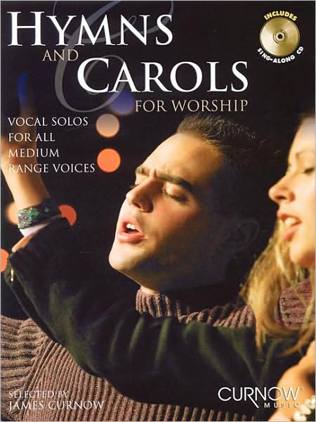 Hymns and Carols for Worship: Vocal Solos for All Medium Range Voices