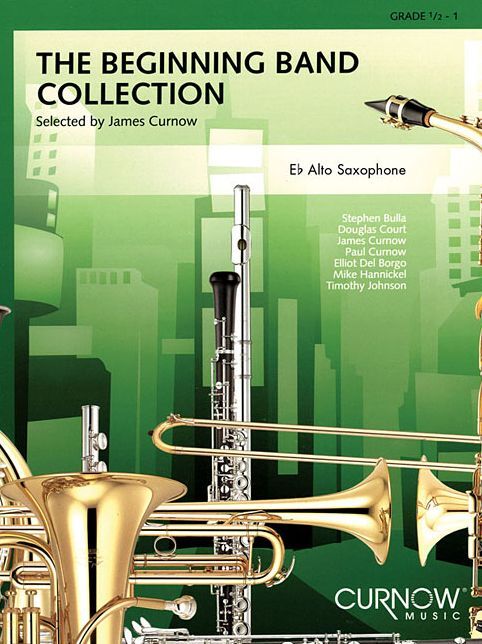 The Beginning Band Collection (Grade 0.5): Eb Alto Saxophone