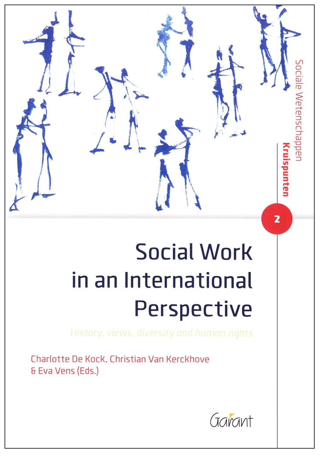 Social Work in an International Perspective: History, Views, Diversity and Human Rights
