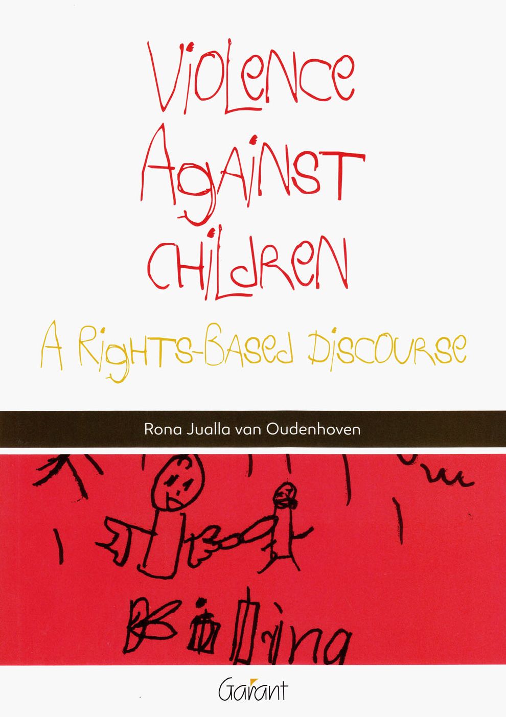 Violence Against Children: A Rights-Based Discourse