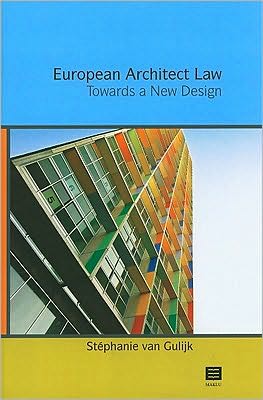 European Architect Law: Towards a New Design