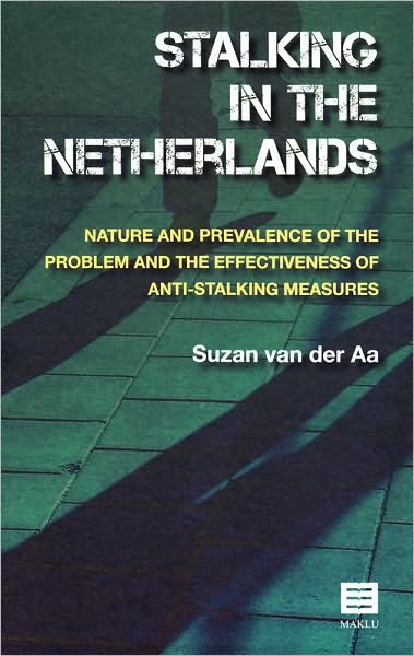 Stalking in the Netherlands