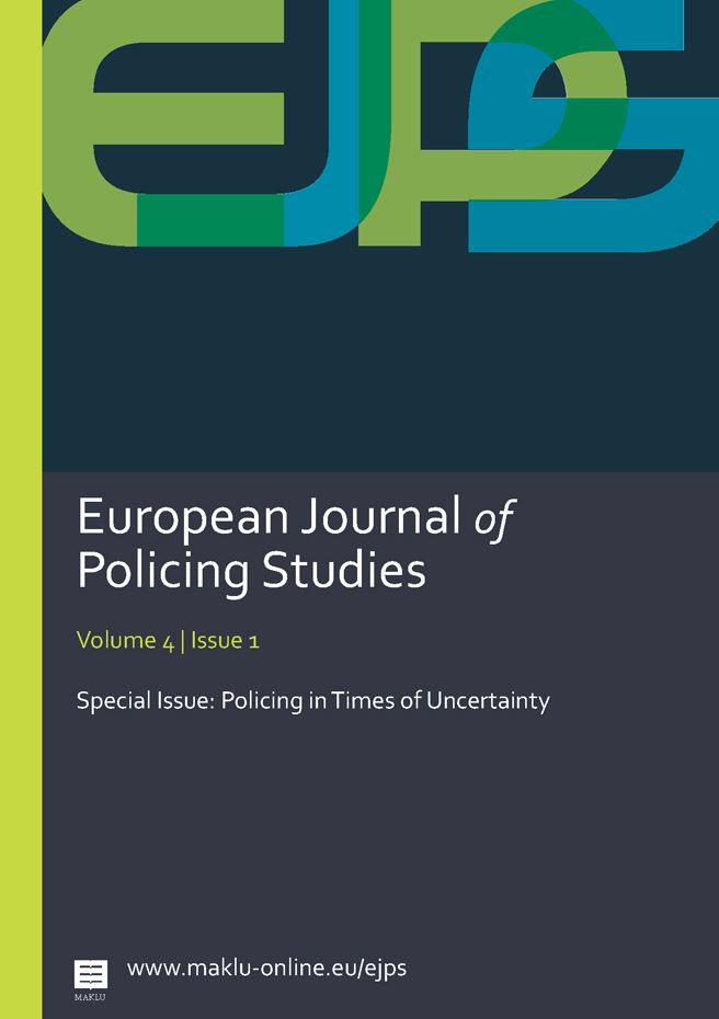Policing in Times of Uncertainty
