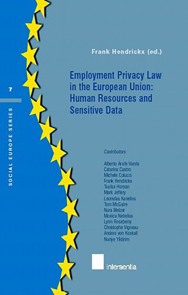 Employment Privacy Law in the European Union: Human Resources and Sensitive Data