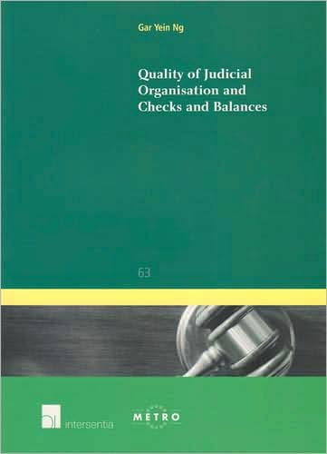 Quality of Judical Organisation and Checks and Balances