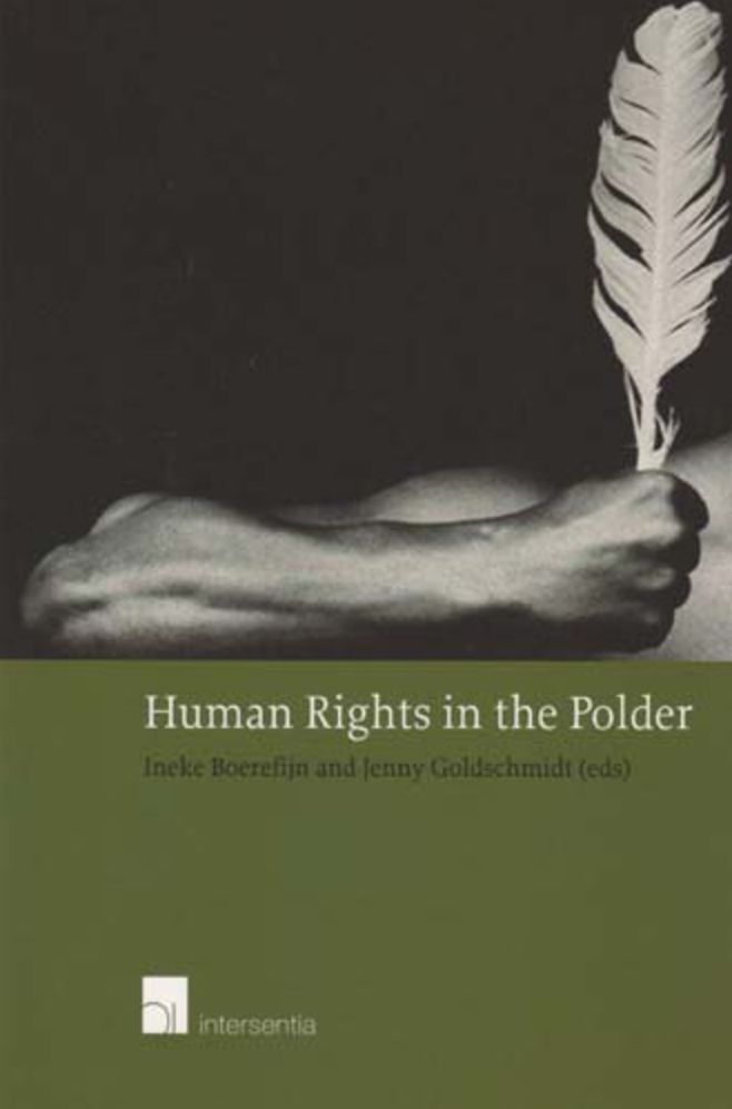 Human Rights in the Polder: Human Rights and Security in the Public and Private Sphere