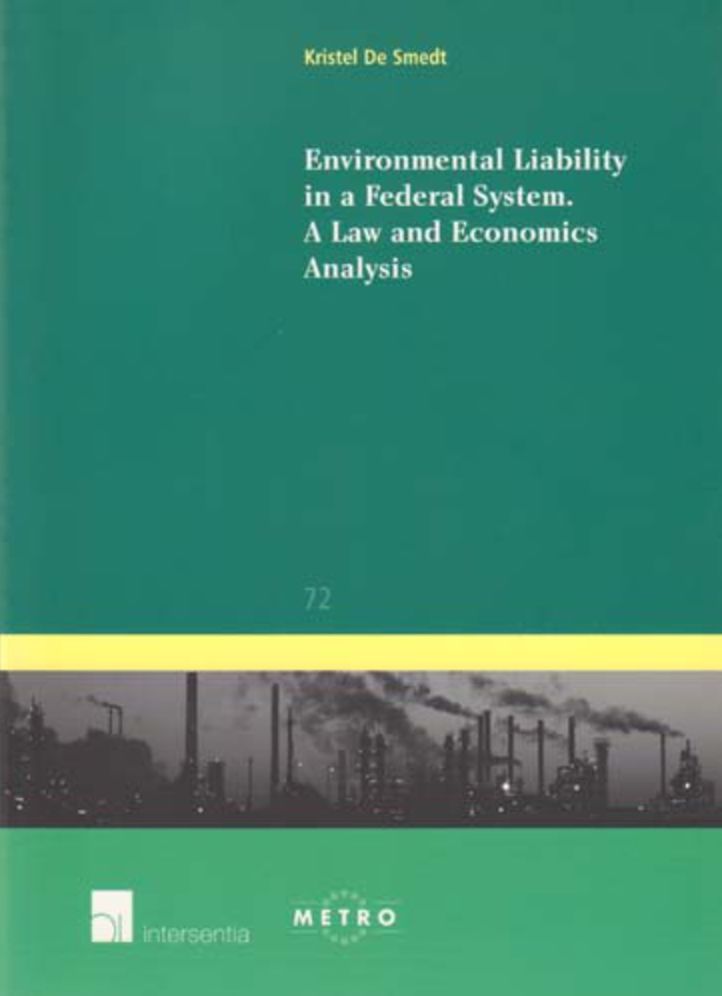 Environmental Liability in a Federal System : A Law and Economics Analysis
