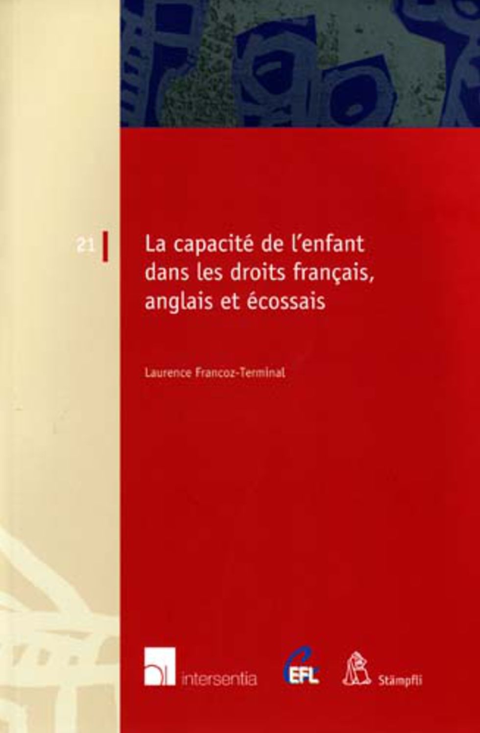 La capacité de l'enfant dans les droits français, anglais Et écossais