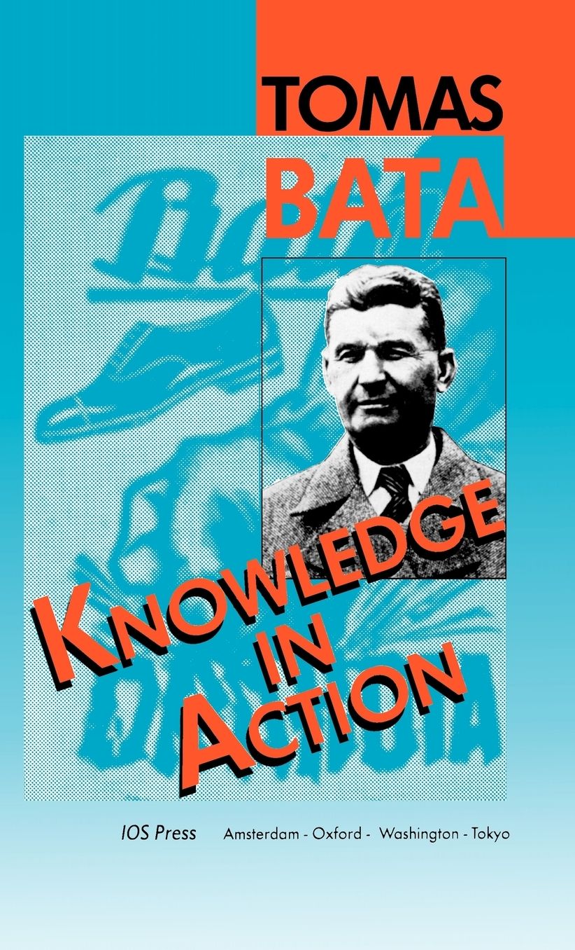 Knowledge in Action: The Bata System of Management
