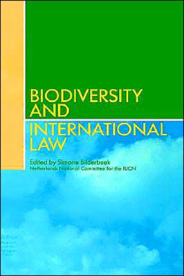 Biodiversity and International Law: Effectiveness of International Environmental Law