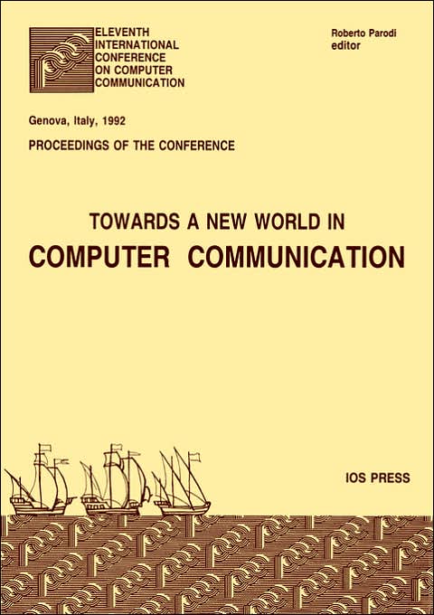 Computer Communications: Towards a New World