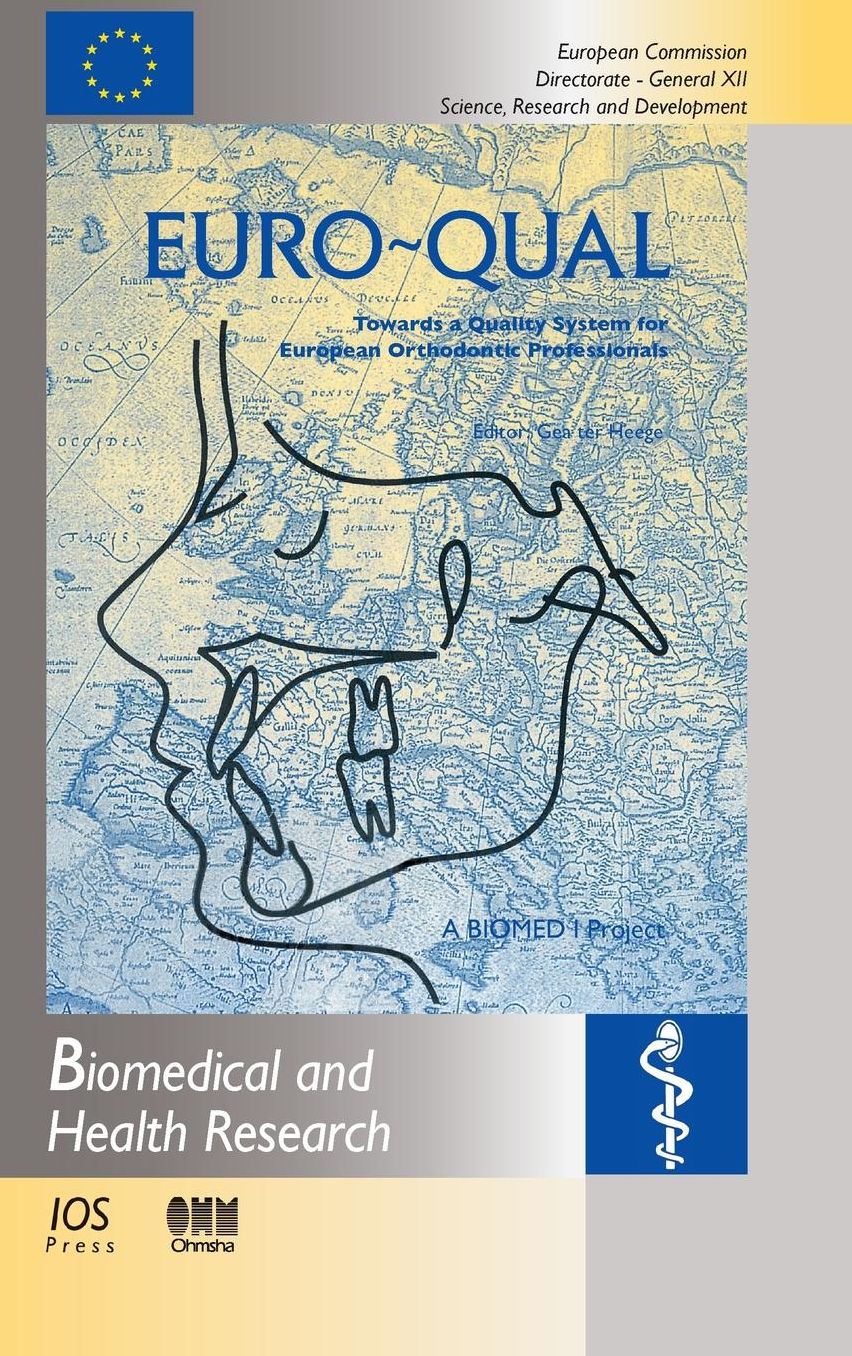 Euro-Qual Program: Toward a Quality System for European Orthodontic Professionals