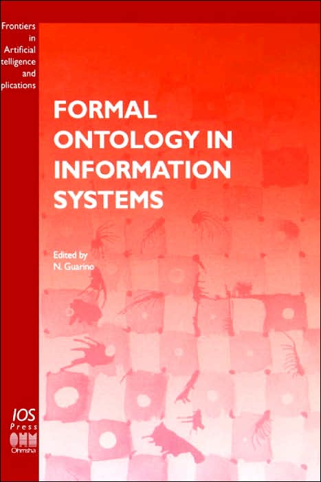 Formal Ontology in Information Systems: Proceedings of the 1st International Conference June 6-8, 1998, Trento, Italy