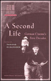 Second Life: German Cinema's First Decades