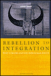 Rebellion to Integration: West Sumatra and the Indonesian Polity, 1926-1998