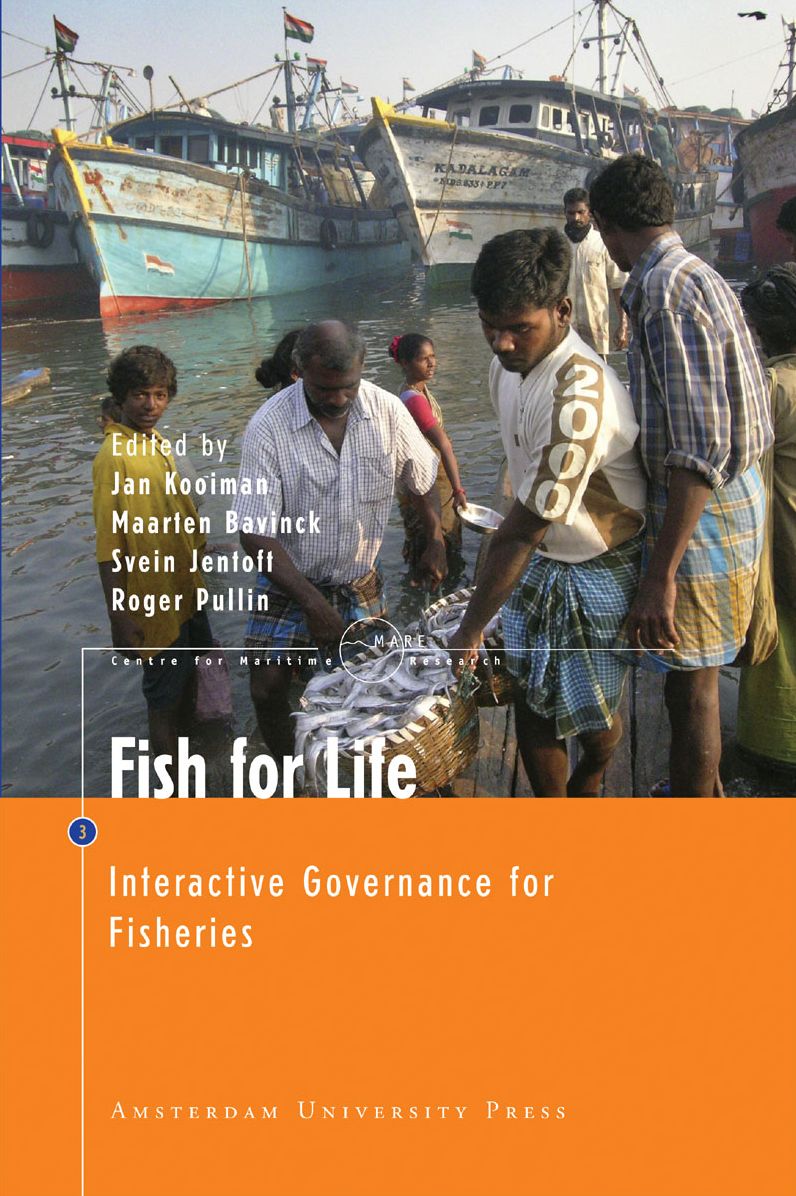 Fish for Life: Interactive Governance for Fisheries (MARE Publication Series #3)