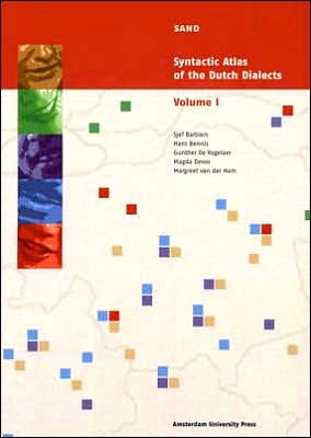 Syntactic Atlas of the Dutch Dialects (SAND): Volume I: Pronouns, Agreement and Dependencies