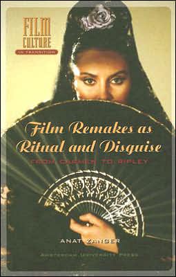 Film Remakes as Ritual and Disguise: From Carmen to Ripley