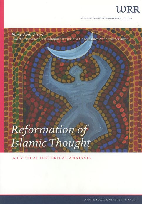 Reformation Of Islamic Thought. A Critical Historical Analysis